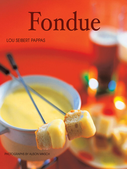 Title details for Fondue by Lou Seibert Pappas - Available